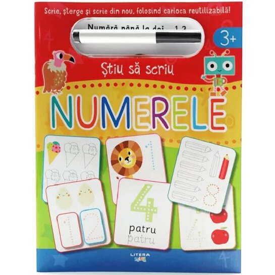Stiu sa scriu. Numerele. Scrie, sterge si scrie din nou, folosind carioca reutilizabila!