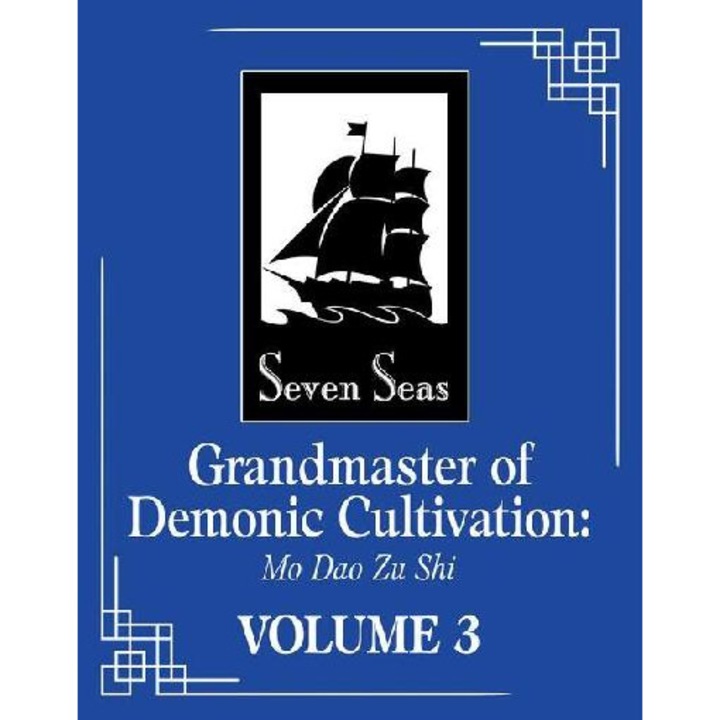 Grandmaster of Demonic Cultivation: Mo Dao Zu Shi (Novel) Vol. 3 - Mo Xiang Tong Xiu