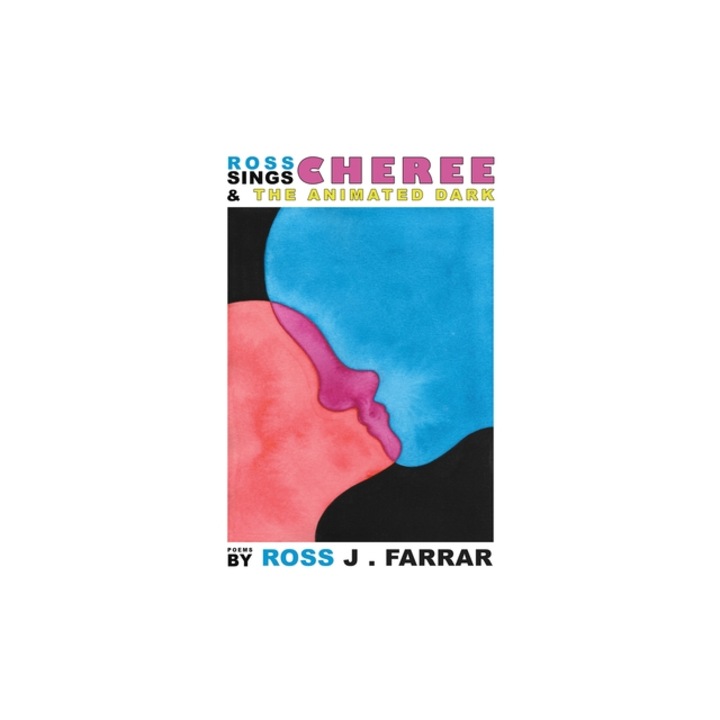 Ross Sings Cheree & the Animated Dark, Ross John Farrar