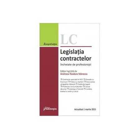 Legislatia Contractelor Incheiate De Profesionisti Indrumar Practic Andreea Teodora Stanescu Emag Ro