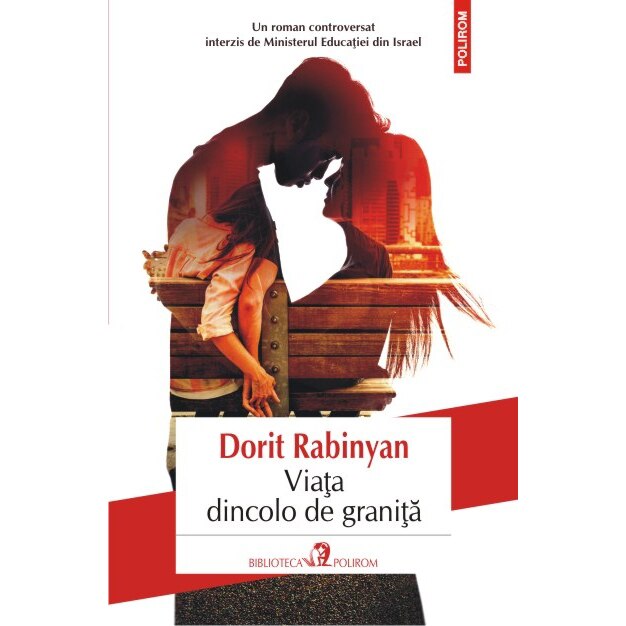 Viata dincolo de granita - Dorit Rabinyan
