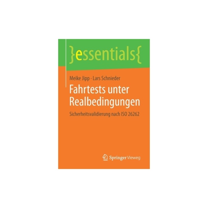 Fahrtests Unter Realbedingungen Sicherheitsvalidierung Nach ISO 26262, Meike Jipp