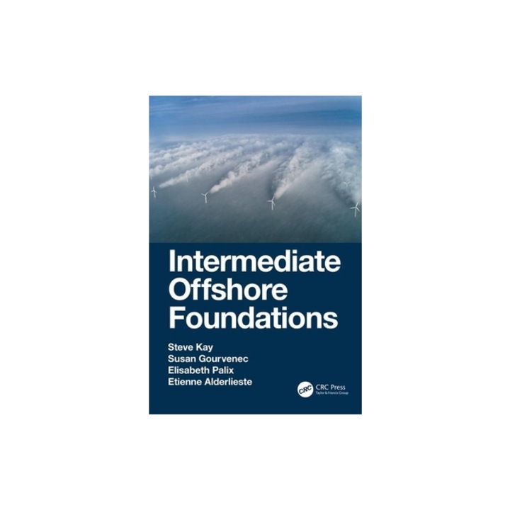 Intermediate Offshore Foundations, Steve Kay