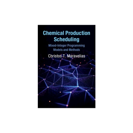 Chemical Production Scheduling Mixed-Integer Programming Models and ...