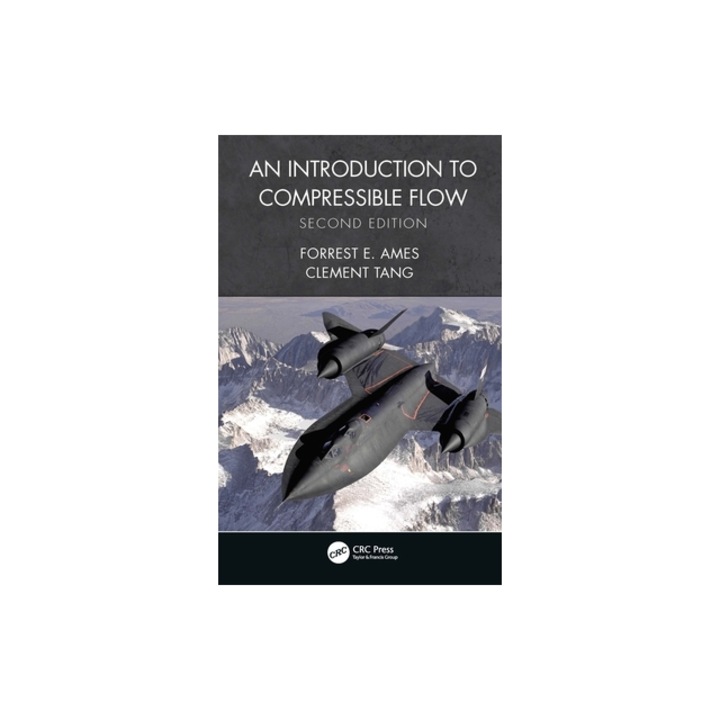 An Introduction to Compressible Flow, Forrest E. Ames
