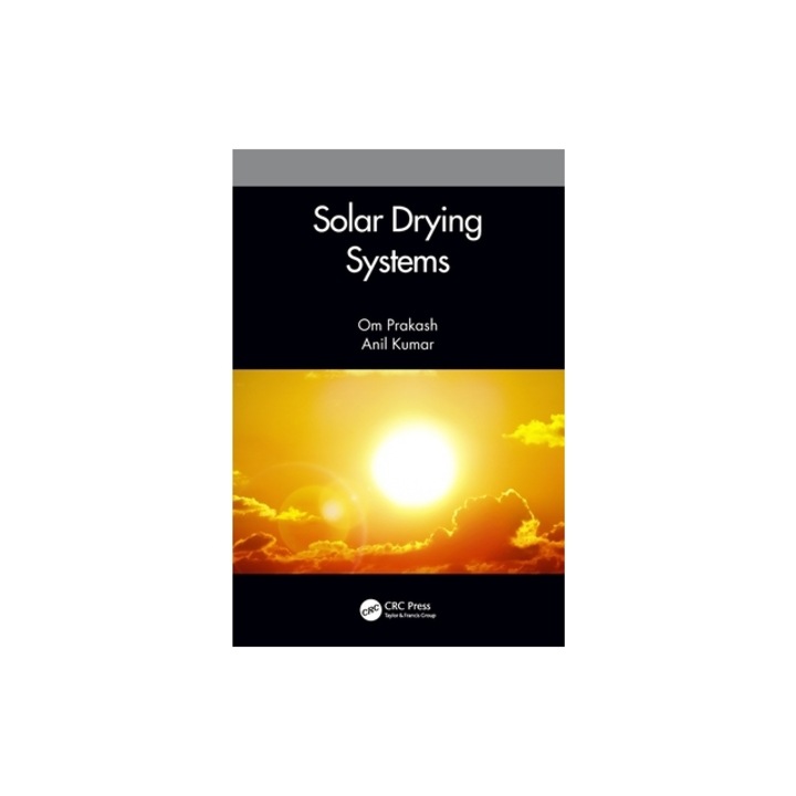 Solar Drying Systems, Om Prakash