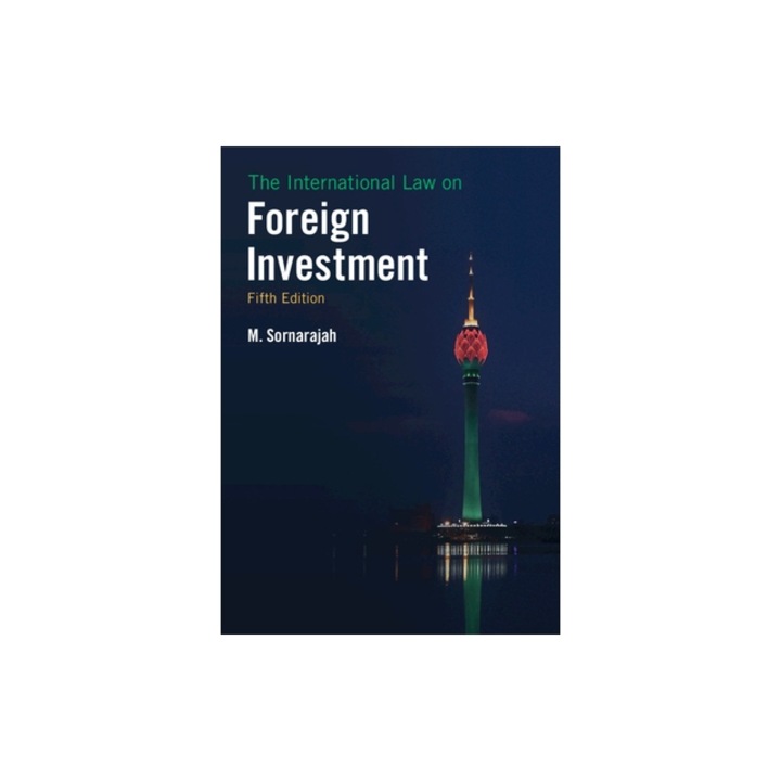 The International Law on Foreign Investment, M. Sornarajah