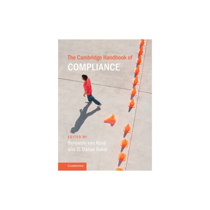 The Cambridge Handbook of Compliance, Benjamin Van Rooij