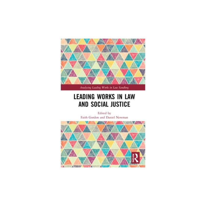 Leading Works in Law and Social Justice, Faith Gordon