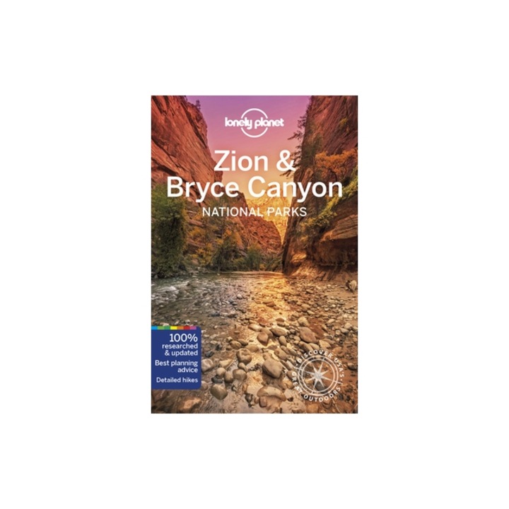 Lonely Planet Zion & Bryce Canyon National Parks, Lonely Planet