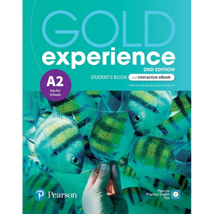 Gold Experience 2nd Edition A2 Student's Book + Interactive Ebook - Kathryn Alevizos, Suzanne Gaynor