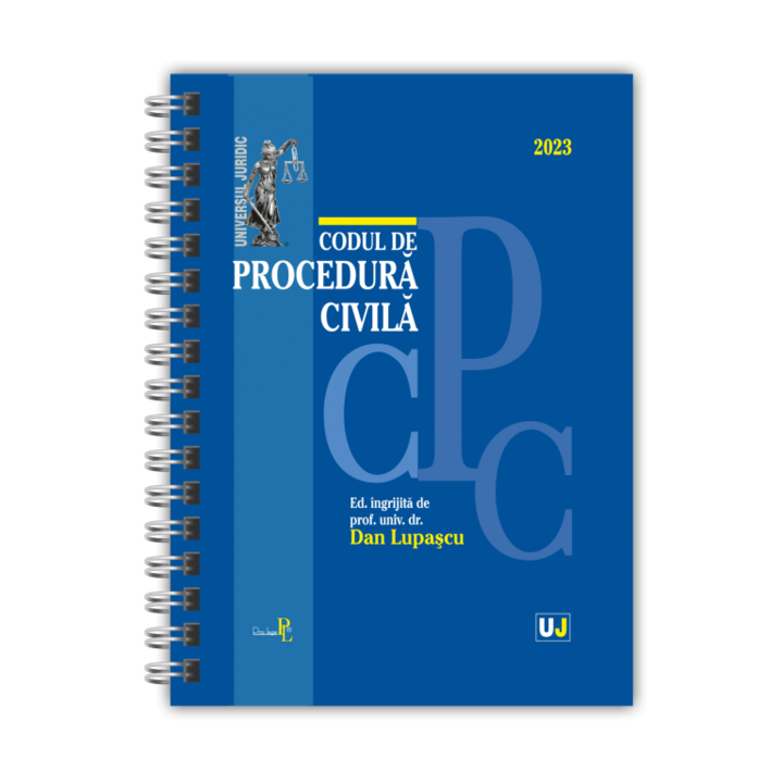 Codul de procedura civila ianuarie 2023 - editie spiralata, Dan Lupascu