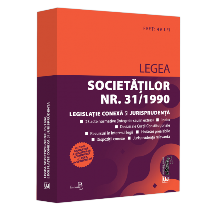 Legea societatilor nr. 31/1990, legislatie conexa si jurisprudenta: decembrie 2022