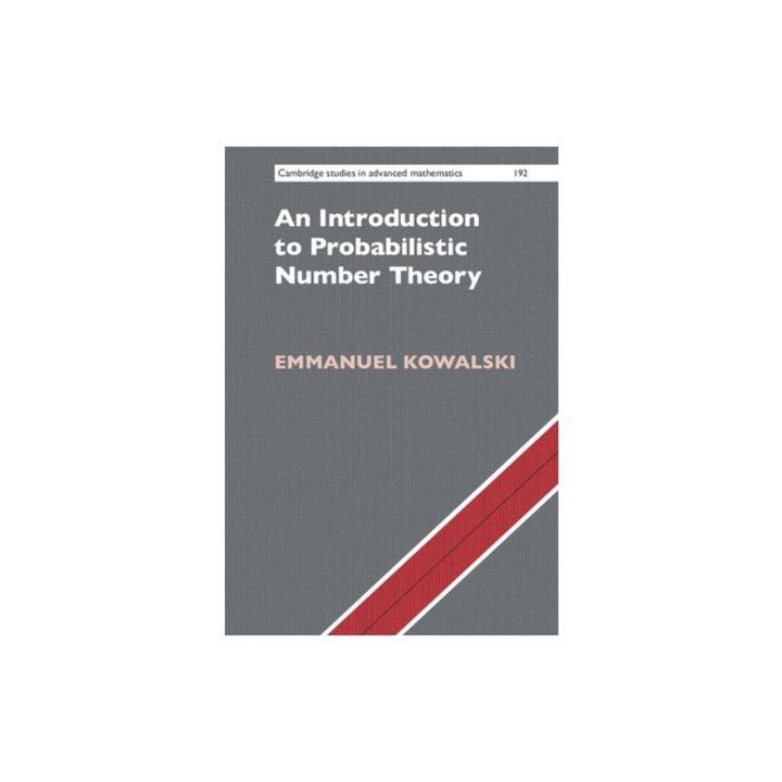 An Introduction to Probabilistic Number Theory, Emmanuel Kowalski