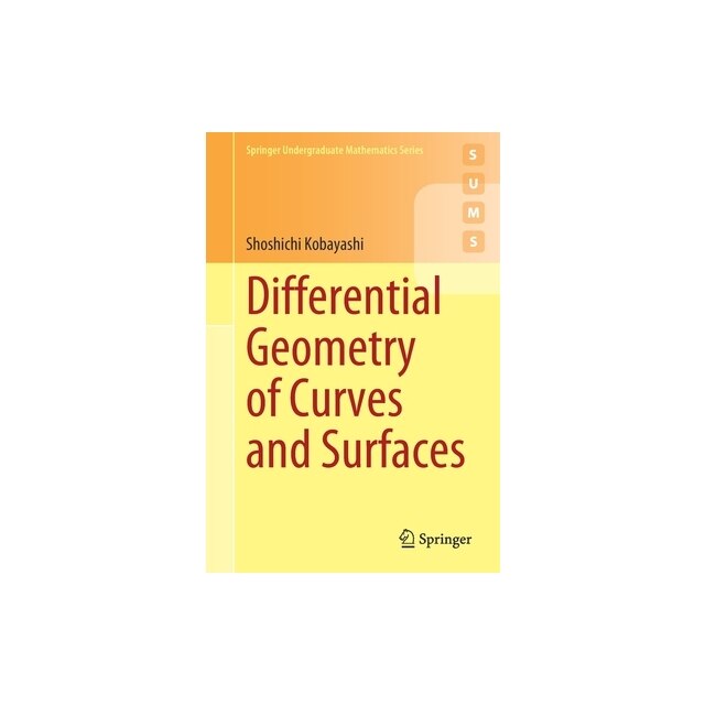 Differential Geometry of Curves and Surfaces, Shoshichi Kobayashi eMAG.ro