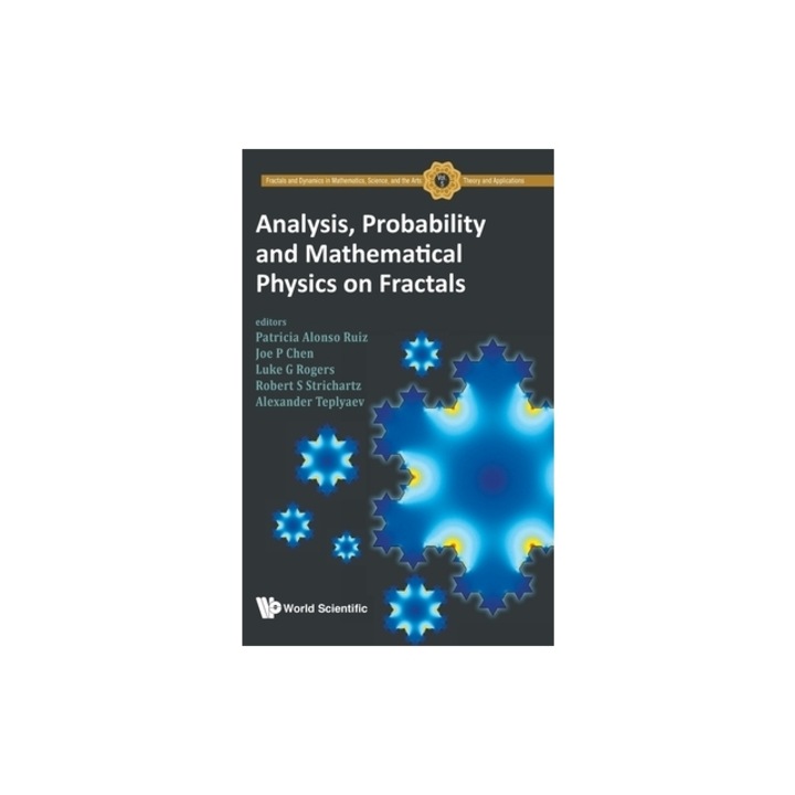 Analysis, Probability and Mathematical Physics on Fractals, Patricia Alonso Ruiz