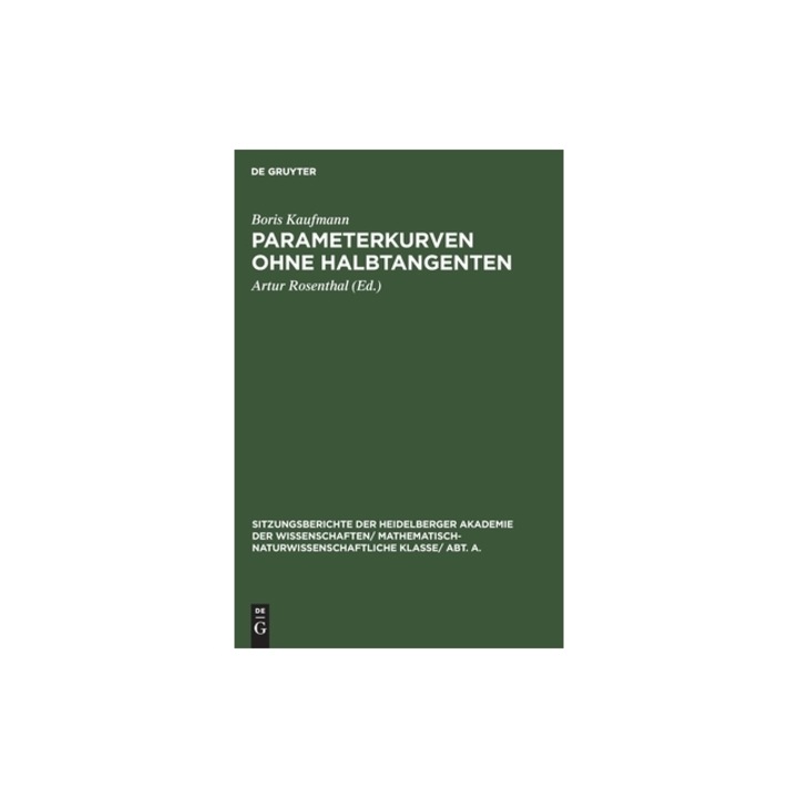 Parameterkurven Ohne Halbtangenten, Boris Artur Kaufmann Rosenthal