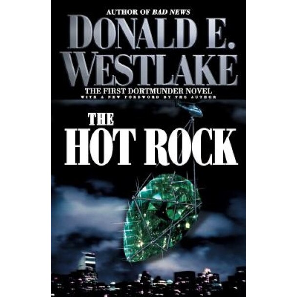 The Hot Rock, Donald E. Westlake