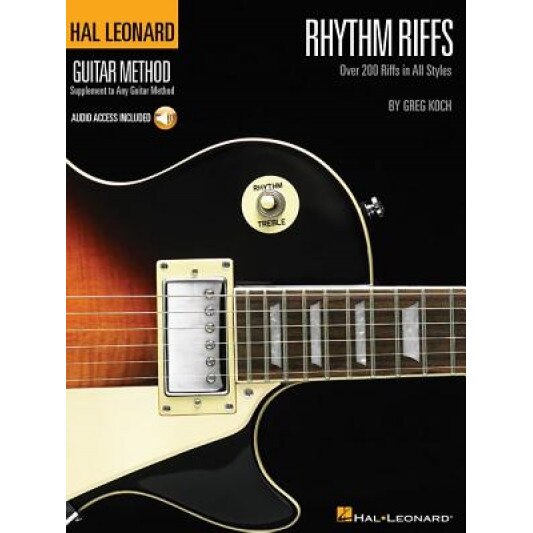 Rhythm Riffs: Over 200 Riffs in All Styles [With CD (Audio)], Greg Koch