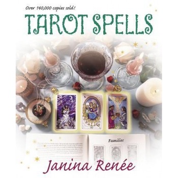 Tarot Spells - Janina Renee Tarot Spells - Janina Renee