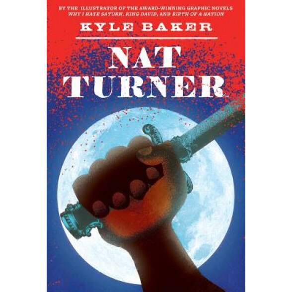 Nat Turner, Kyle Baker