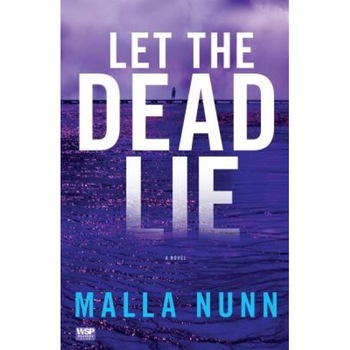 Let the Dead Lie, Malla Nunn Let the Dead Lie, Malla Nunn