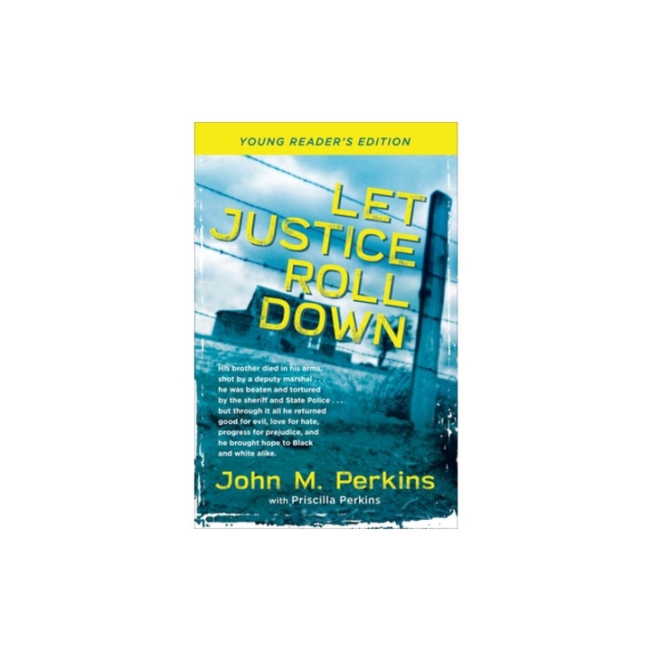 Let Justice Roll Down, John M. Perkins
