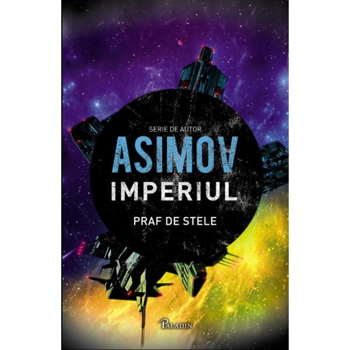 Imperiul. Praf de stele - Asimov