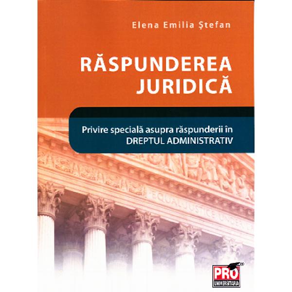 Raspunderea juridica - Elena Emilia Stefan
