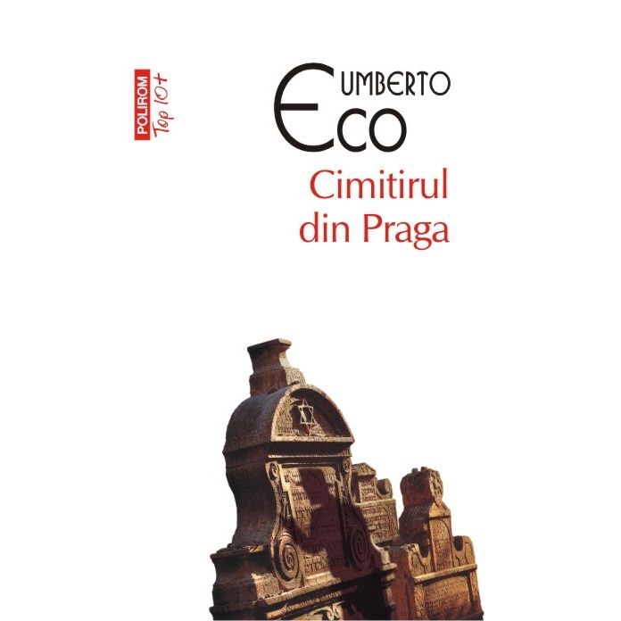 Top 10 - Cimitirul din Praga - Umberto Eco