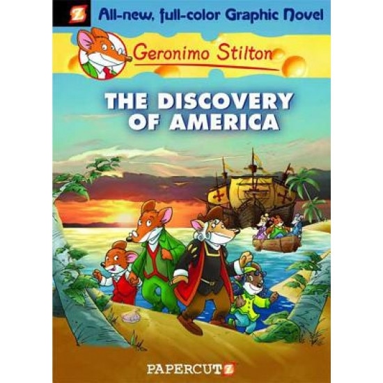 The Discovery of America, Geronimo Stilton