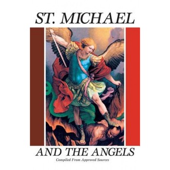 St Michael and the Angels:, Tan Books St Michael and the Angels:, Tan Books