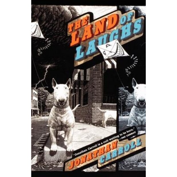 Land of Laughs, Jonathan Carroll