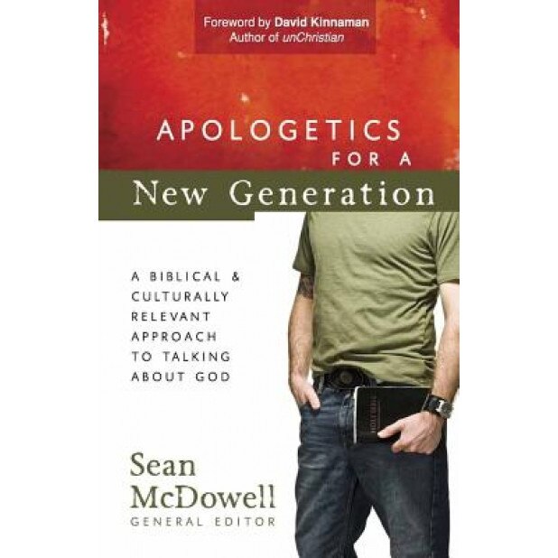 Apologetics for a New Generation,