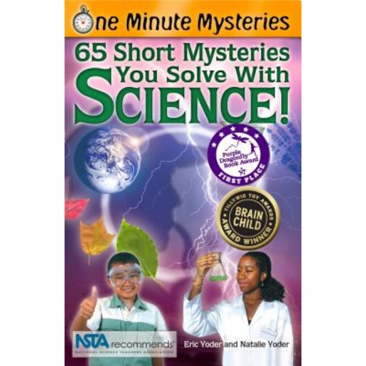 65 Short Mysteries You Solve with Science!, Eric Yoder, Natalie Yoder