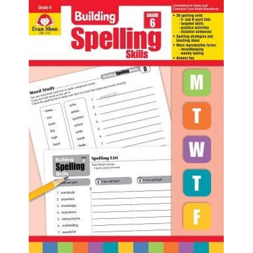 Building Spelling Skills, Grade 6, Evan-Moor Educational Publishers, Martha Cheney