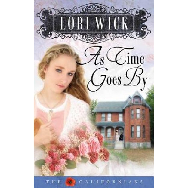 As Time Goes by, Lori Wick