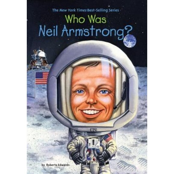 Who Is Neil Armstrong?, Roberta Edwards