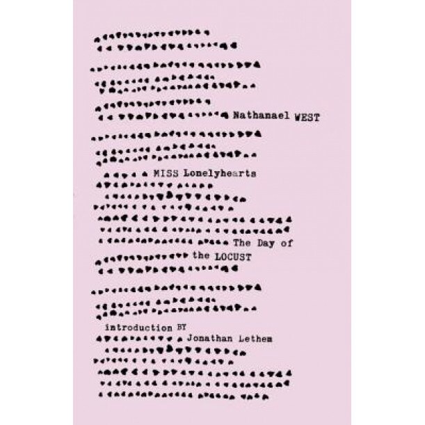 Miss Lonelyhearts & the Day of the Locust, Nathanael West