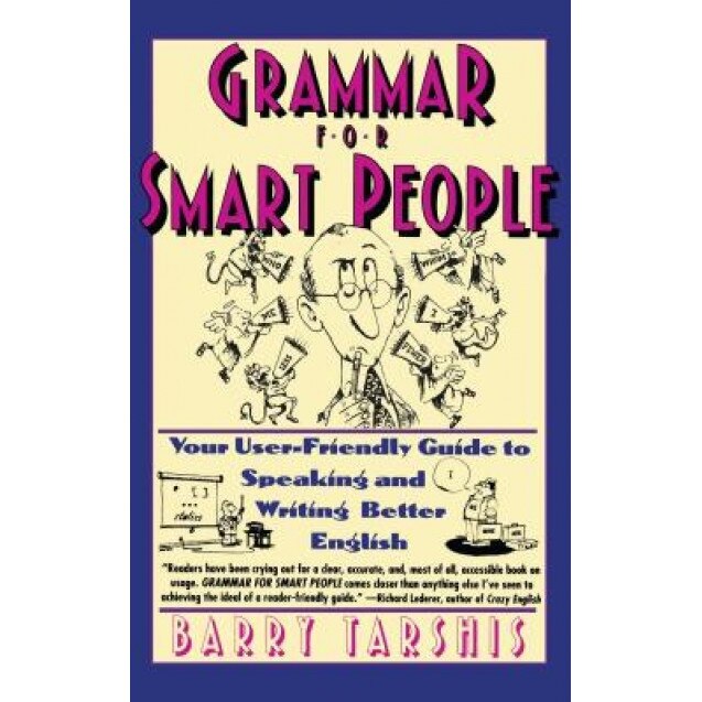Grammar for Smart People, Barry Tarshis