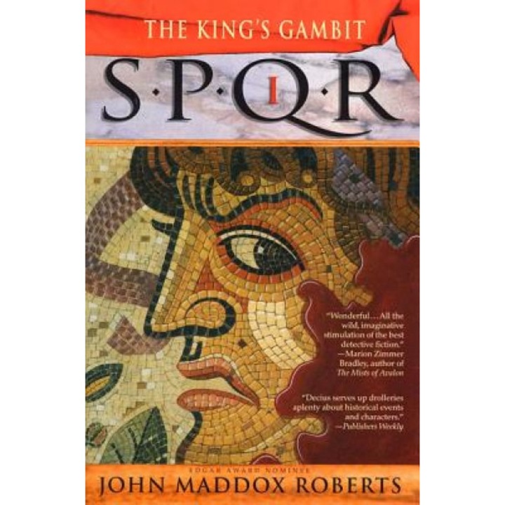 Spqr I: Kings Gambit, John Maddox Roberts