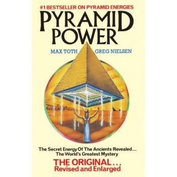 Pyramid Power - Greg Nielson, MAX TOTH Pyramid Power - Greg Nielson, MAX TOTH