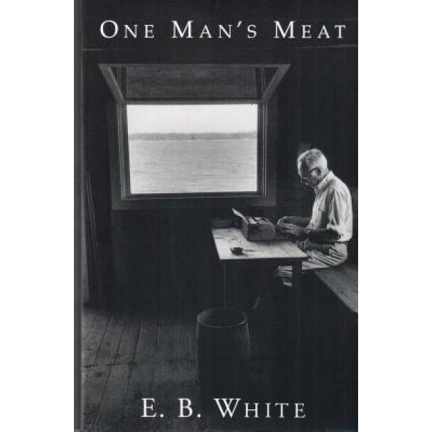 One Man's Meat, E. B. White