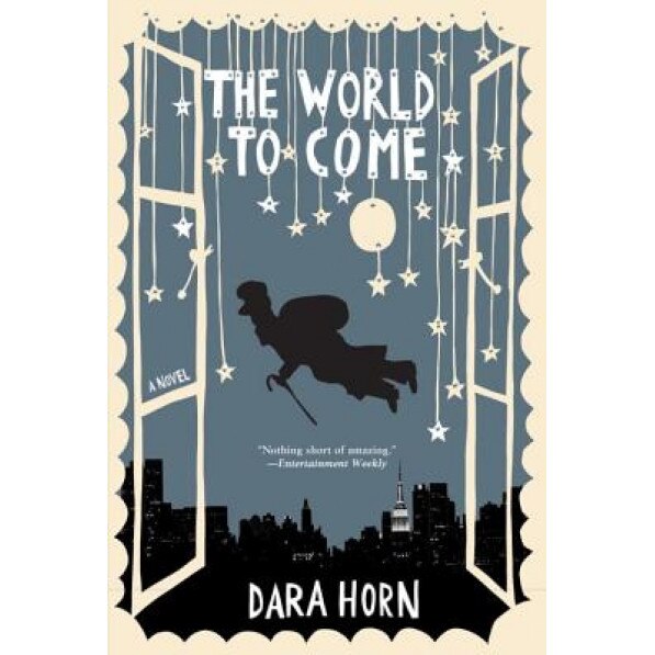 The World to Come, Dara Horn