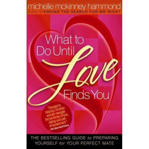 What to Do Until Love Finds You, Michelle McKinney Hammond