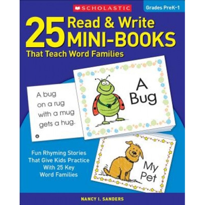 25 Read & Write Mini-Books: That Teach Word Families, Nancy I. Sanders
