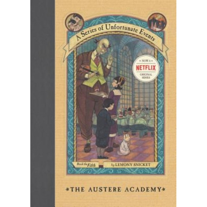 The Austere Academy, Lemony Snicket