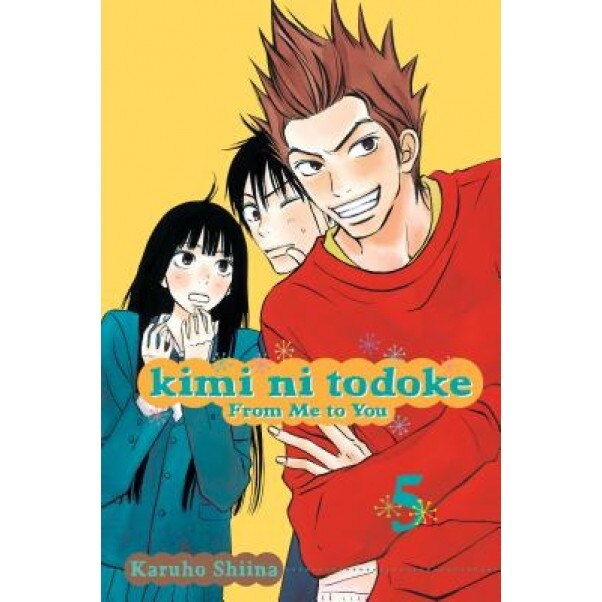 Kimi Ni Todoke: From Me to You, Volume 5, Karuho Shiina