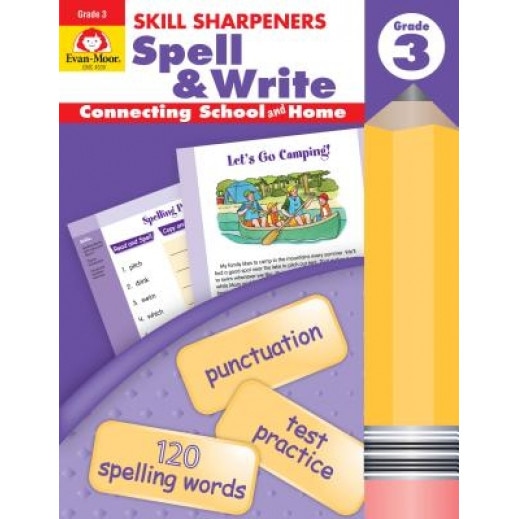 Skill Sharpeners Spell & Write, Grade 3, Evan-Moor Educational Publishers
