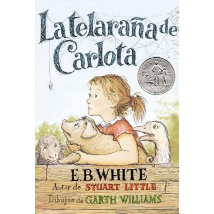 La Telarana de Carlota = Charlotte's Web, E. B. White